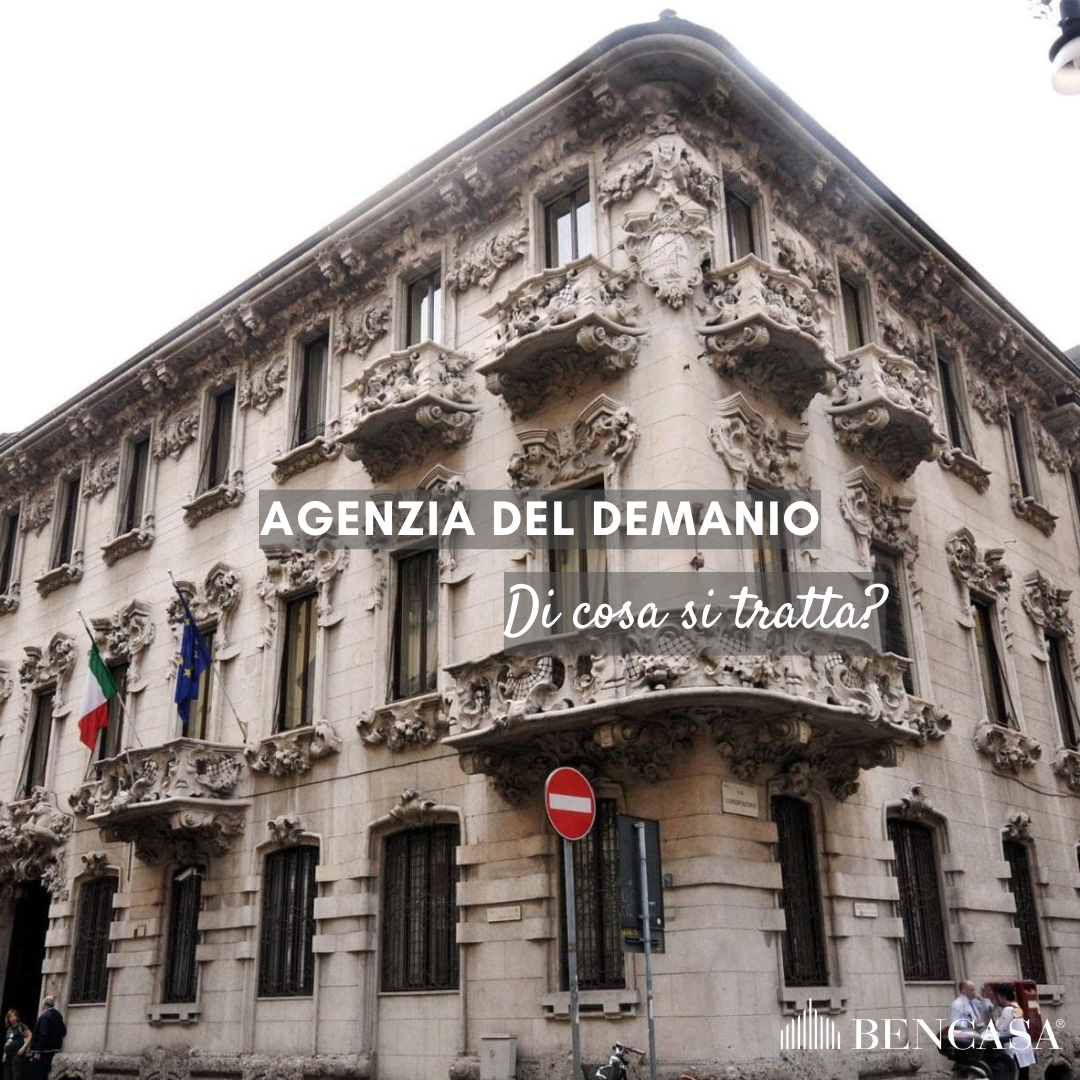 L’Agenzia del Demanio – Bencasa, Agenzia Immobiliare Milano #finsubito richiedi mutuo fino 100%